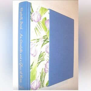 Folio “ An Omelette and a Glass of Wine” Elizabeth David